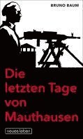 bokomslag Die letzten Tage von Mauthausen