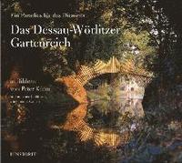 bokomslag Das Dessau-Wörlitzer Gartenreich