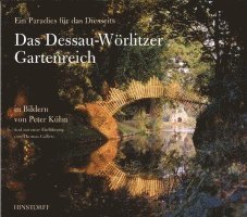 bokomslag Das Dessau-Wörlitzer Gartenreich