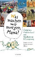 bokomslag 'Was machen wir morgen, Mama?' Östliches Ostfriesland mit Spiekeroog & Langeoog