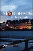 bokomslag Mordhaus im Kaiserbad