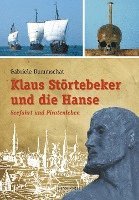 bokomslag Klaus Störtebeker und die Hanse