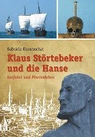 Klaus Störtebeker und die Hanse 1