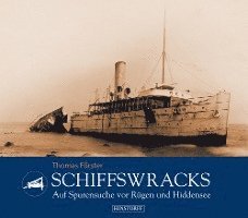 Thomas Förster - Schiffswracks, Inbunden