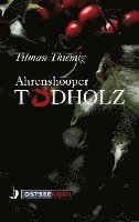 bokomslag Ahrenshooper Todholz