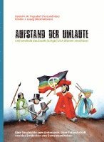 bokomslag 'Aufstand der Umlaute' und weshalb das Eszett sich diesem anschloss