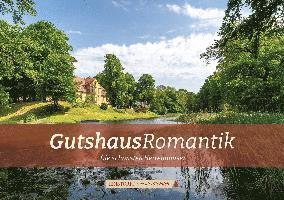Gutshaus-Romatik 1