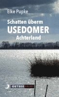 bokomslag Schatten überm Usedomer Achterland