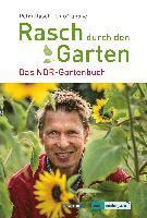 bokomslag Rasch durch den Garten