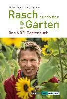 Peter Rasch - Rasch durch den Garten, Häftad. Tillgänglighet: Lägg i varukorg