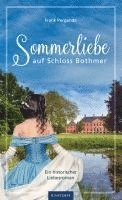 Frank Pergande - Sommerliebe auf Schloss Bothmer, Häftad