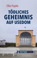 bokomslag Tödliches Geheimnis auf Usedom