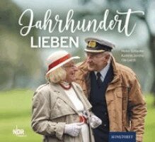 Heike Schieder, Kathrin Jarohs, Ole Lerch - Jahrhundertlieben, Inbunden