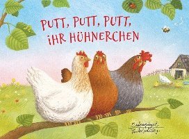 bokomslag Putt, putt, putt, ihr Hühnerchen