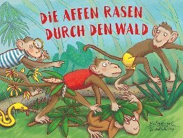 bokomslag Die Affen rasen durch den Wald