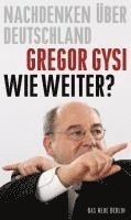 bokomslag Wie weiter?