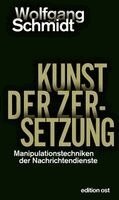 Wolfgang Schmidt - Kunst der Zersetzung, Häftad