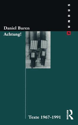 Daniel Buren, G Fietzek, G Inboden - Achtung! Texte 1969-1994, Inbunden