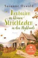 Neubeginn im kleinen Strickladen in den Highlands 1