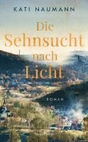 bokomslag Die Sehnsucht nach Licht