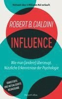 bokomslag INFLUENCE - Wie man (andere) überzeugt. Nützliche Erkenntnisse der Psychologie