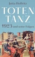 bokomslag Totentanz - 1923 und seine Folgen