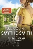 bokomslag SMYTHE-SMITH. Der Earl, der mir zu Füßen liegt