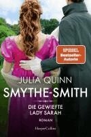 Julia Quinn - SMYTHE-SMITH. Die gewiefte Lady Sarah, Häftad