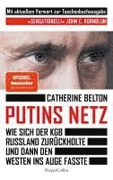 bokomslag Putins Netz. Wie sich der KGB Russland zurückholte und dann den Westen ins Auge fasste - MIT AKTUELLEM VORWORT