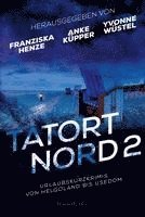 bokomslag Tatort Nord 2