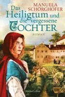 Das Heiligtum und die vergessene Tochter