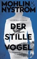 Peter Mohlin, Peter Nyström - Der stille Vogel, Inbunden