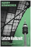 Harry Kämmerer - Letzte Halbzeit, Häftad
