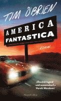 Tim O'Brien - America Fantastica, Inbunden