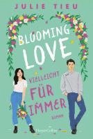 bokomslag Blooming Love - Vielleicht für immer