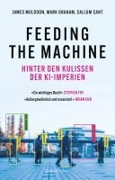 bokomslag Feeding the Machine. Hinter den Kulissen der KI-Imperien