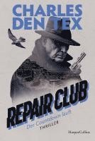 bokomslag Repair Club - Der Countdown läuft