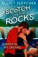 Elliot Fletcher - Scotch on the Rocks, Häftad