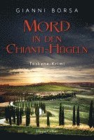 Mord in den Chianti-Hügeln 1