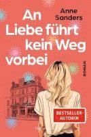 bokomslag An Liebe führt kein Weg vorbei