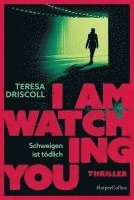 Teresa Driscoll - I Am Watching You, Häftad