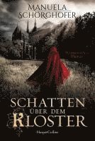 Schatten über dem Kloster