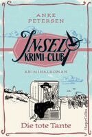 Anke Petersen - Die tote Tante, Häftad