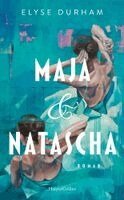 Elyse Durham - Maja & Natascha, Inbunden
