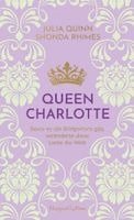 Queen Charlotte - Bevor es die Bridgertons gab, veränderte diese Liebe die Welt
