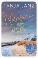 Tanja Janz - Winterträume am Meer, Häftad. Tillgänglighet: Lägg i varukorg
