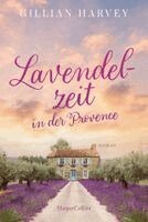 Gillian Harvey - Lavendelzeit in der Provence, Häftad