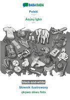Babadada Gmbh - Polski - Ás¿¿s¿¿ Ìgbò, S¿ownik ilustrowany, BW, Häftad