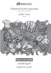 bokomslag O'zbek tili (Lotin yozuvida) - Uzbek (in cyrillic script), suratli lug?at, BW
