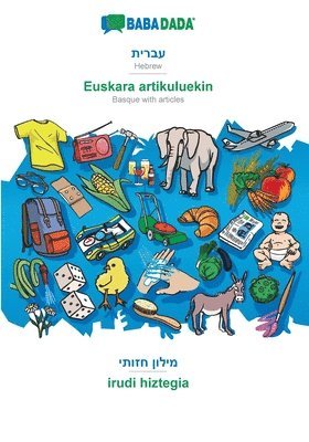 BABADADA, Hebrew (in hebrew script) - Euskara artikuluekin, visual dictionary (in hebrew script) - irudi hiztegia 1